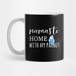 Namaste Home with my blue budgie Mug